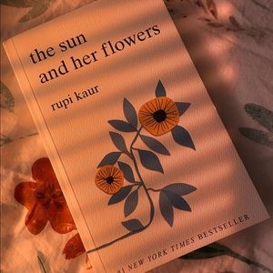 The Sun and Her Flowers by Rupi Kaur